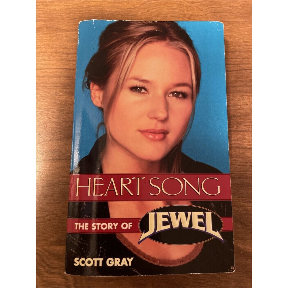 Heart Song : The Story of Jewel By Scott Gray Paperback Ballentine Books 1998